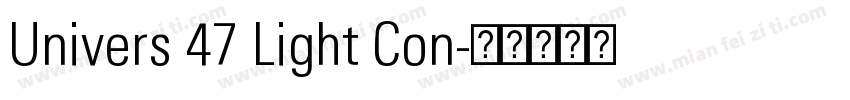 Univers 47 Light Con字体转换